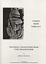 Small Collections from Fort Shalmaneser