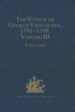 Voyage of George Vancouver 1791-1795 vol III
