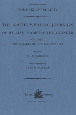 Arctic Whaling Journals of William Scoresby the Younger (1789-1857)