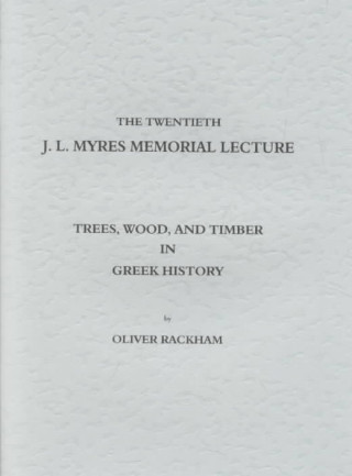 Trees, Woods, and Timber in Greek History