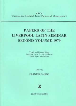 Papers of the Liverpool Latin Seminar, Volume 2, 1979