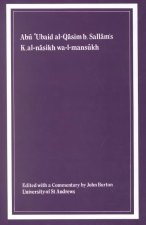Kitab Al-Nasikh Wa-l-Mmansukh of Abu 'Ubaid Al-Qasim B. Sallam