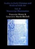 Studies in Early Christian and Medieval Irish Art, Volume II