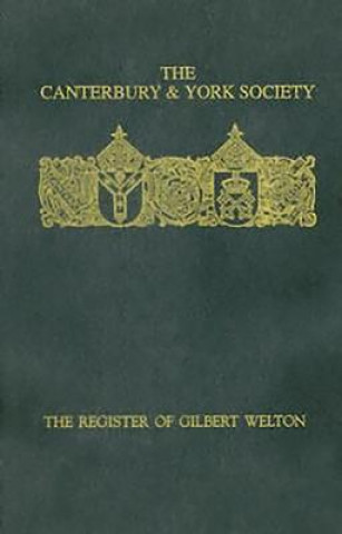 Register of Gilbert Welton, Bishop of Carlisle 1353-1362