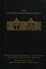 Testamentary Records of the English and Welsh Episcopate, 1200-1413