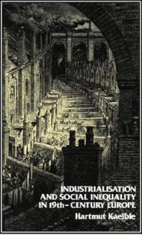 Industrialisation and Social Inequality in 19th-Century Europe
