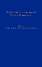 Nationalism in the Age of the French Revolution