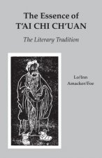 Essence of T'ai Chi Ch'uan