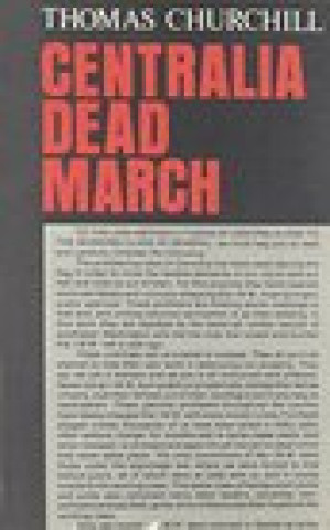 Centralia Dead March