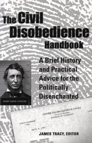 Civil Disobedience Handbook