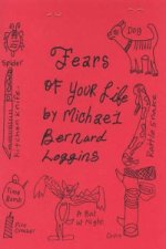 Fears of Your Life
