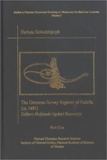 Ottoman Survey Register of Podolia (CA.1681) - Defter-i-Mufassal-i Eyalet-i Kamanice Part 1 - text,Translation and Commentary, Pt 2 - Fac 2VSet