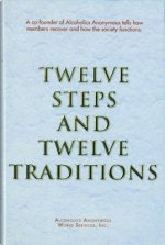 Twelve Steps and Twelve Traditions