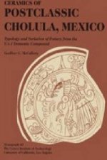 Ceramics of Postclassic Cholula, Mexico