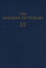 Assyrian Dictionary of the Oriental Institute of the University of Chicago, Volume 7, I/J
