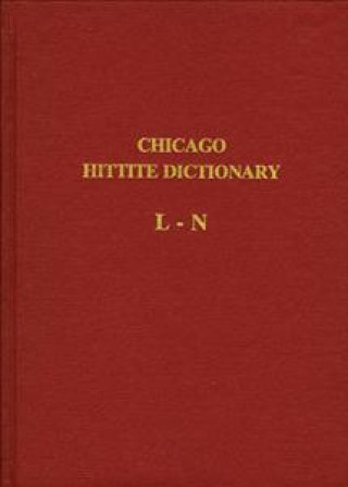 Hittite Dictionary of the Oriental Institute of the University of Chicago Volume L-N, fascicle 4