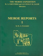 Meroe Reports I