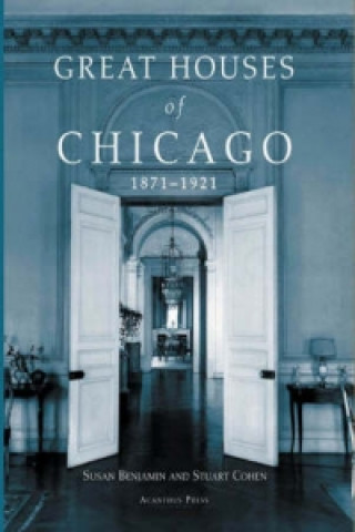 Great Houses of Chicago