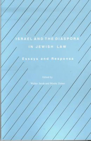 Israel and the Diaspora in Jewish Law