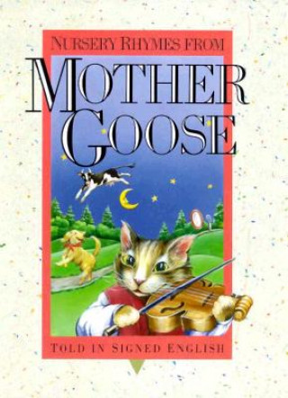 Nursery Rhymes from Mother Goose