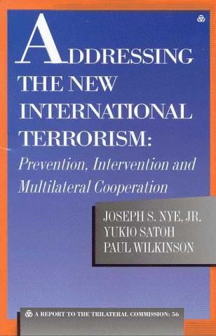 Addressing the New International Terrorism