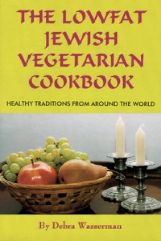 Lowfat Jewish Vegetarian Cookbook