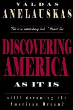Discovering America as it is