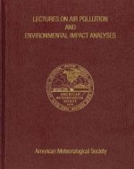 Lectures on Air Pollution and Environmental Impact Analyses