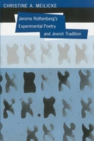 Jerome Rothenberg's Experimental Poetry And Jewish Tradition