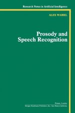 Prosody and Speech Recognition