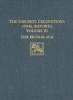 Gordion Excavations Final Reports, Volume III