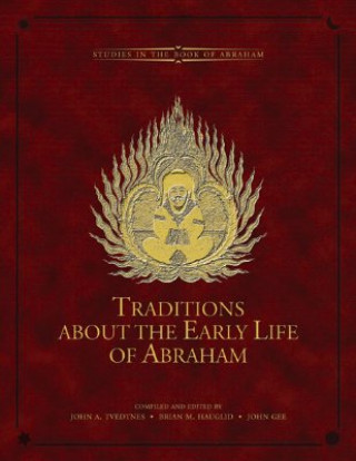 Traditions About the Early Life of Abraham