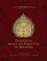 Traditions About the Early Life of Abraham
