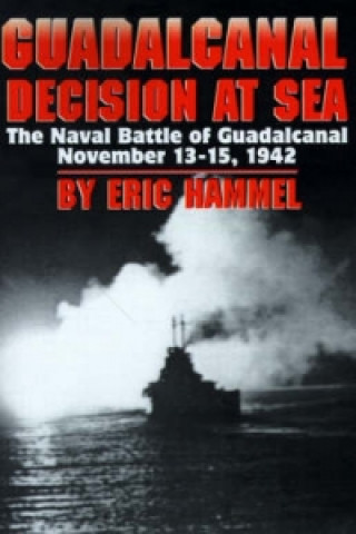 Guadalcanal: Decision at Sea