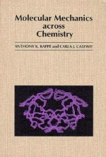 Molecular Mechanics Across Chemistry