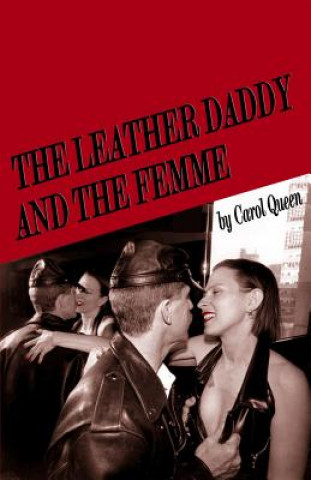 Leather Daddy and the Femme