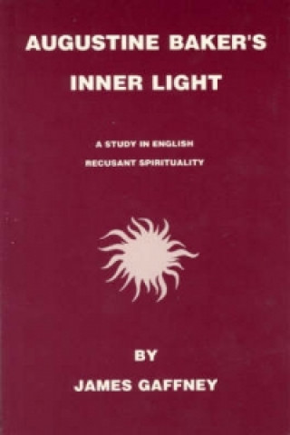 Augustine Baker's Inner Light