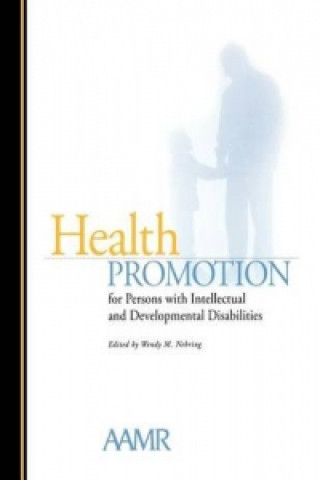 Health Promotion for Persons with Intellectual and Developmental Disabilities