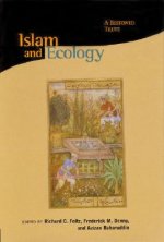 Islam and Ecology - A Bestowed Trust