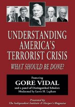 Understanding America's Terrorist Crisis CD