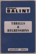 Thrills and Regressions