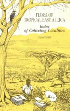 Flora of Tropical East Africa: Index to Collecting Localities