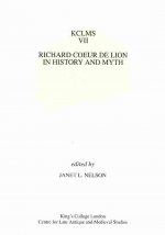 Richard Coeur de Lion in History and Myth