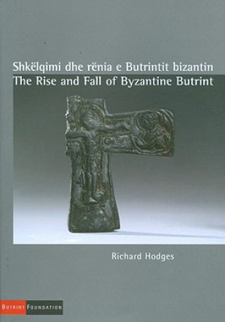 Rise and Fall of Byzantine Butrint