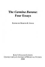 Carmina Burana: Four Essays
