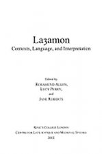 Layamon: Contexts, Language, and Interpretation
