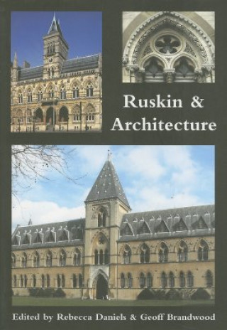 Ruskin and Architecture