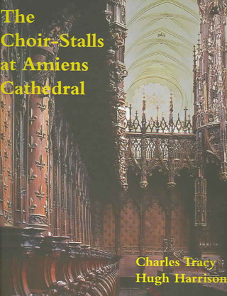 Choir-stalls at Amiens Cathedral