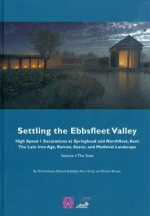Settling the Ebbsfleet Valley