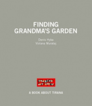Finding Grandma's Garden